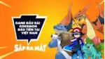 Trải nghiệm phiên bản Việt hóa game thẻ bài Pokemon - Học Viện Bảo Bối.